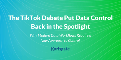 The TikTok Debate Put Data Control Back in the Spotlight