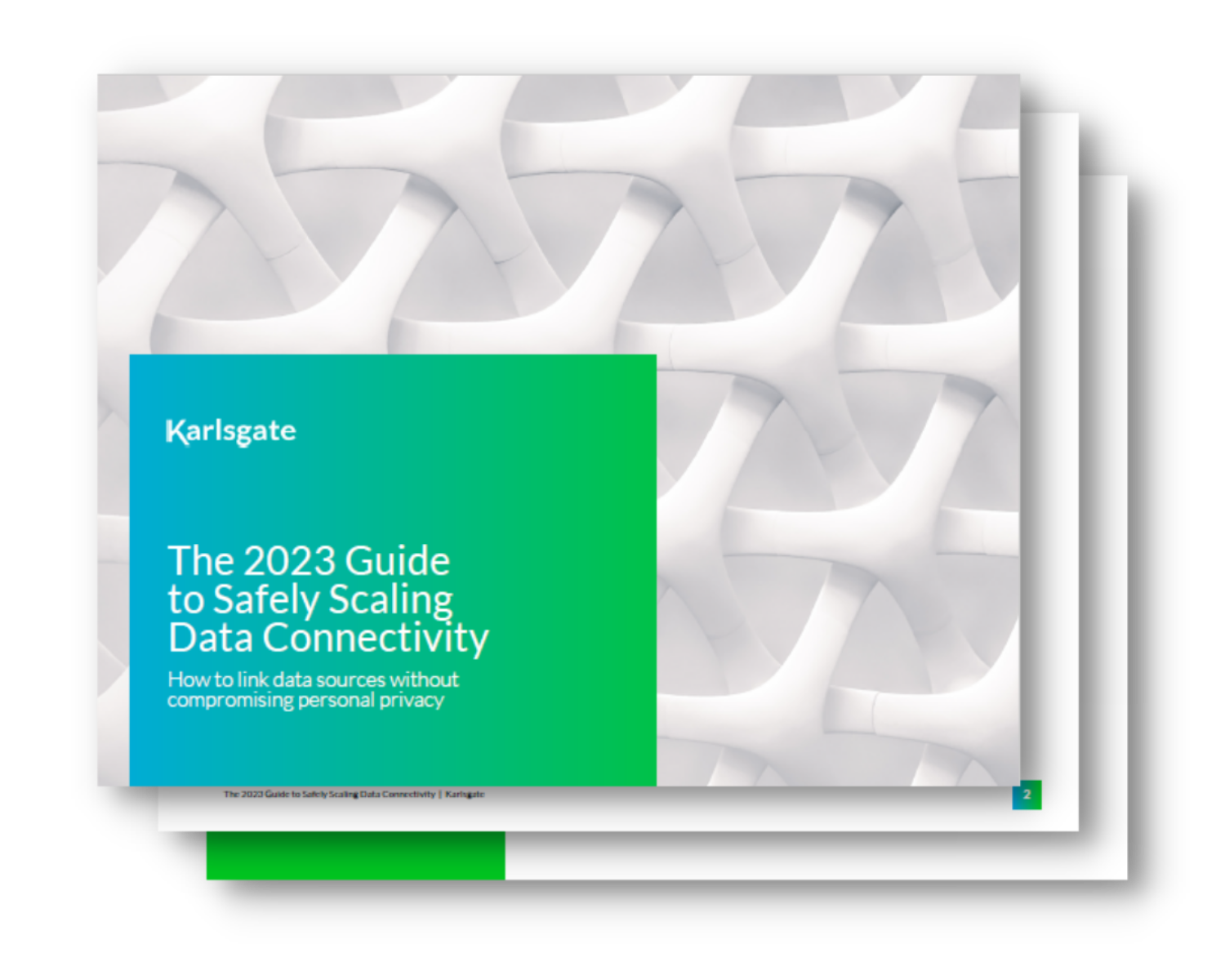 The 2023 Guide to Safely Scaling Data Connectivity
